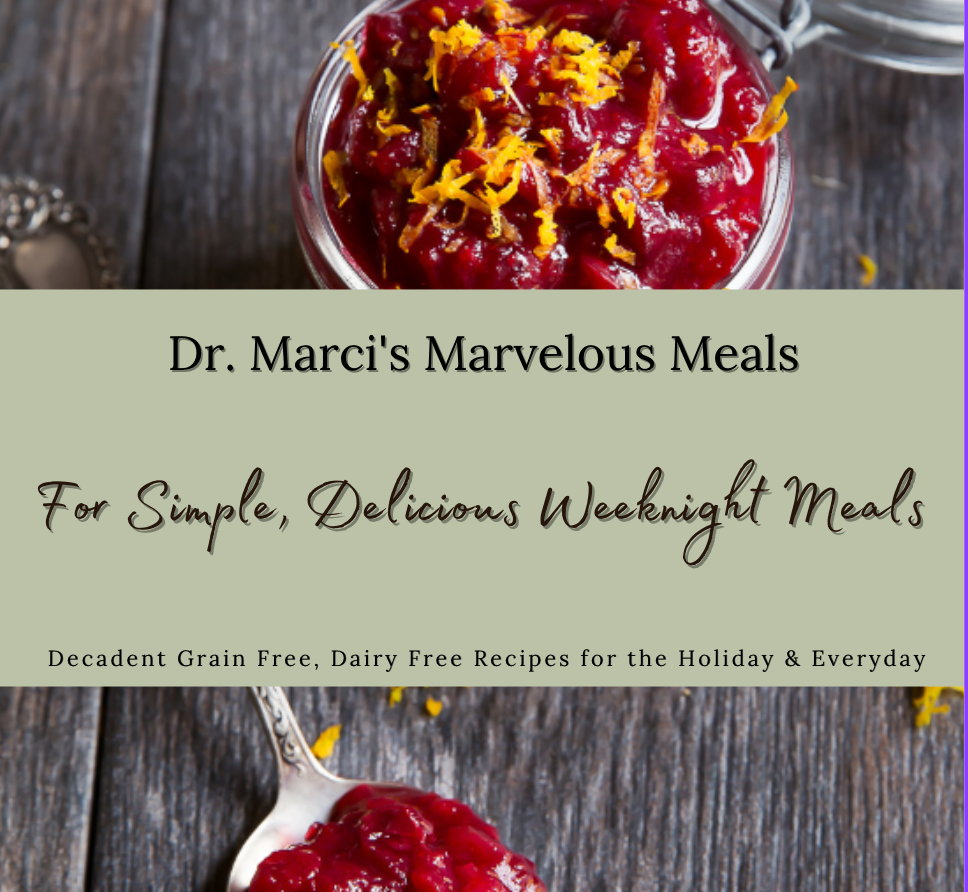 Dr. Marci's Marvelous Meals